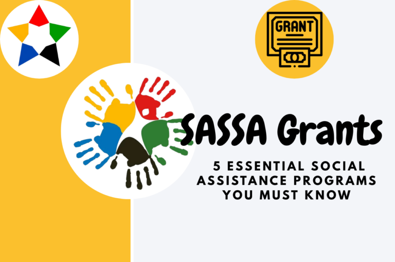 SASSA Grants 2026: 5 Essential Social Assistance Programs You Must Know