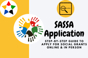 Read more about the article SASSA Application 2026: Step-by-Step Guide to Apply for Social Grants Online & In Person