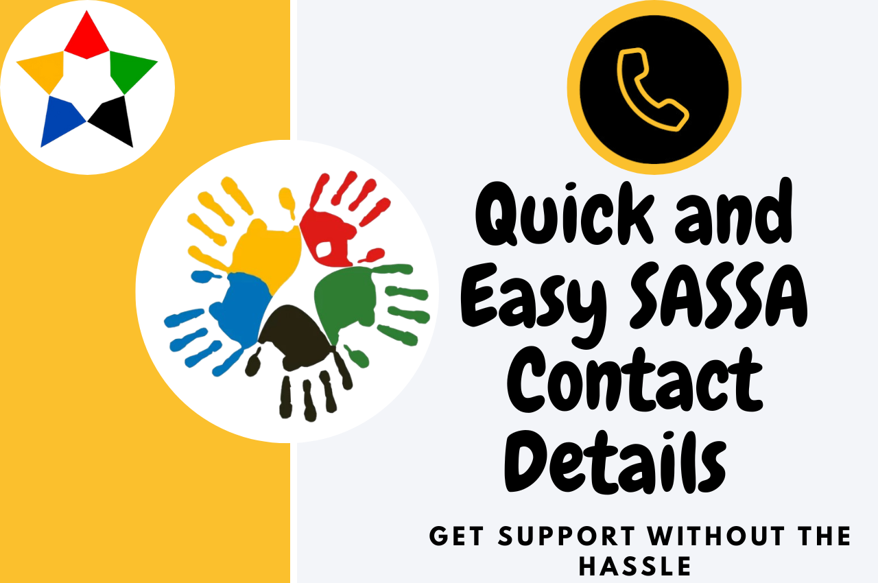 You are currently viewing Quick and Easy SASSA Contact Details 2026: Get Support Without the Hassle