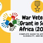 War Veteran Grant in South Africa (2025): Complete Guide to Application, Eligibility, and Benefits