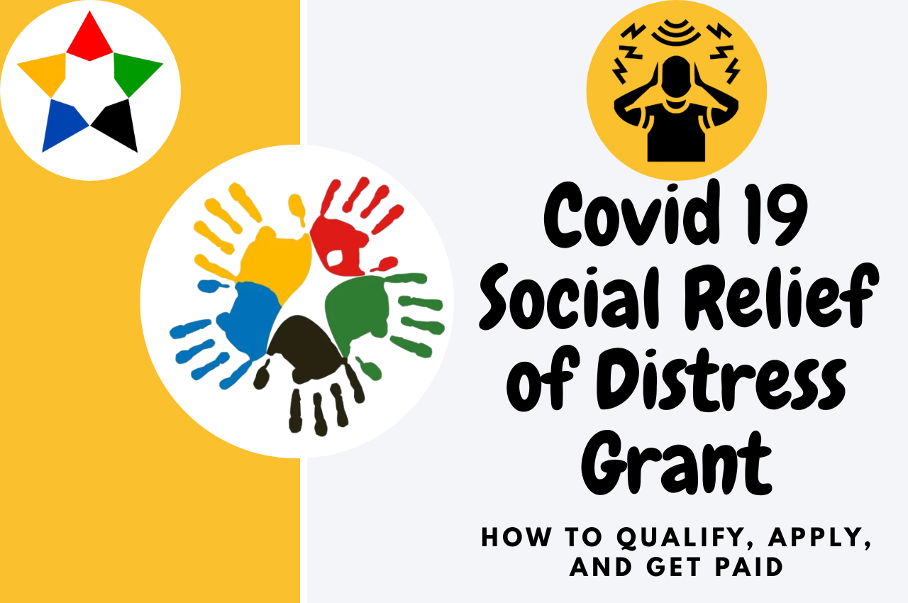 You are currently viewing Essential Guide to the Covid 19 Social Relief of Distress Grant: How to Qualify, Apply, and Get Paid
