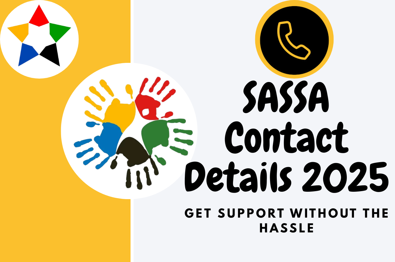 Read more about the article Quick and Easy SASSA Contact Details 2025: Get Support Without the Hassle