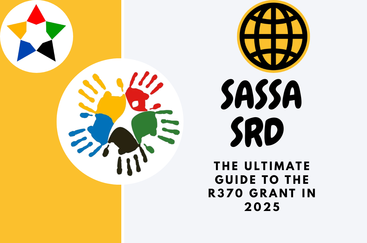 You are currently viewing SASSA SRD: The Ultimate Guide to the R370 Grant in 2025
