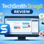 TechSmith Snagit Review 2026: Easy Screen Capture Tool for Beginners & Pros