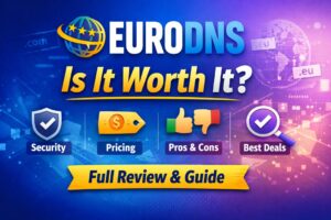Read more about the article EuroDNS Review 2026: Proven Benefits, Hidden Fees & Everything You Need to Know